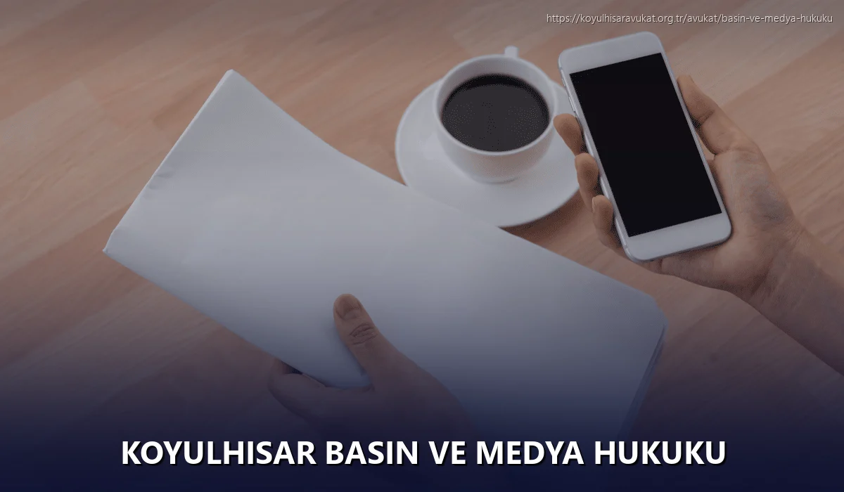 Koyulhisar Basın ve Medya Hukuku