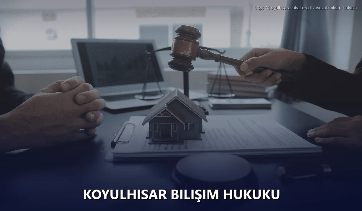 Koyulhisar Bilişim Hukuku