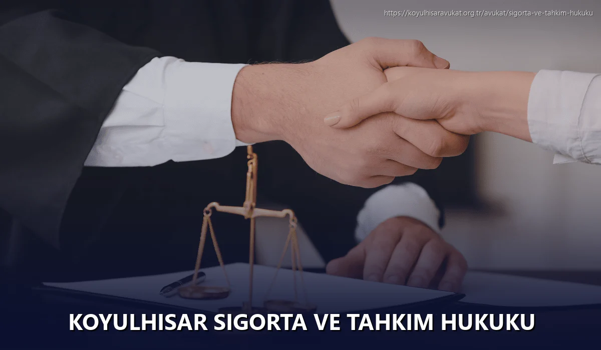 Koyulhisar Sigorta ve Tahkim Hukuku